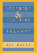 Cover: Learning and Teaching Therapy - Guilford Publications