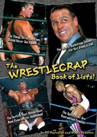 Enlarge image Cover: The Wrestlecrap Book Of Lists - ECW Press,Canada