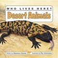 Cover: Who Lives Here? Desert Animals - Kids Can Press