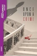 Cover: Once Upon a Crime - Saddleback Educational Publishing