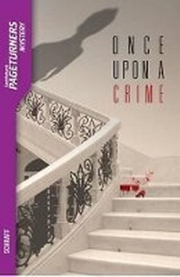 Enlarge image Cover: Once Upon a Crime - Saddleback Educational Publishing