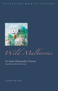 Cover: Wild Mulberries - Interlink Books