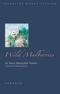 Enlarge image Cover: Wild Mulberries - Interlink Books