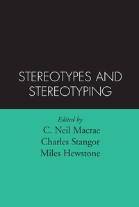Enlarge image Cover: Stereotypes and Stereotyping - Guilford Publications