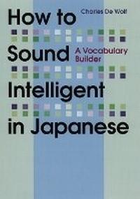 Enlarge image Cover: How to Sound Intelligent in Japanese - Kodansha America, Inc