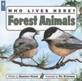 Cover: Who Lives Here? Forest Animals - Kids Can Press
