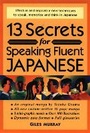 Cover: 13 Secrets for Speaking Fluent Japanese - Kodansha America, Inc
