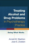 Bild: Treating Alcohol and Drug Problems in Psychotherapy Practice, First Edition - Guilford Publications
