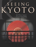 Cover: Seeing Kyoto - Kodansha America, Inc