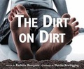 Cover: The Dirt on Dirt - Kids Can Press
