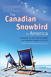 Abbildung von: The Canadian Snowbird in America - ECW Press