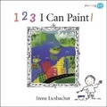 Cover: 123 I Can Paint! - Kids Can Press