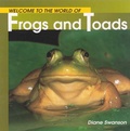 Cover: Welcome to the World of Frogs and Toads - Walrus Books