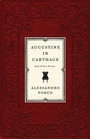 Cover: Augustine in Carthage, and Other Poems - ECW Press