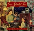 Cover: One Splendid Tree - Kids Can Press