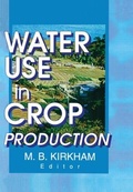 Cover: Water Use in Crop Production - CRC Press