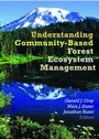 Cover: Understanding Community-Based Forest Ecosystem Management - Food Products Press,U.S.