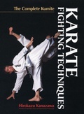 Cover: Karate Fighting Techniques: The Complete Kumite - Kodansha America, Inc
