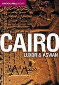 Cover: Cairo, Luxor & Aswan (Cadogan Guides) - Cadogan Guides (USA)