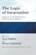 Cover: The Logic of Incarnation - Wipf & Stock Publishers