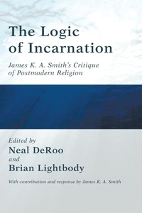 Enlarge image Cover: The Logic of Incarnation - Wipf & Stock Publishers