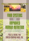 Cover: Food Systems for Improved Human Nutrition - CRC Press