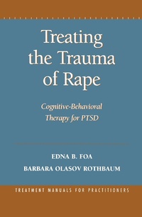 Enlarge image Cover: Treating the Trauma of Rape - Guilford Publications