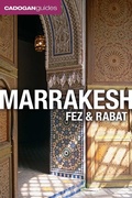 Cover: Marrakesh, Fez and Rabat (Cadogan Guides) - Cadogan Guides (USA)