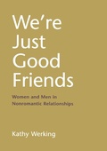 Cover: We're Just Good Friends - Guilford Publications
