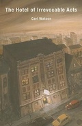 Cover: The Hotel of Irrevocable Acts - Autonomedia