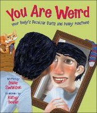 Enlarge image Cover: You Are Weird - Kids Can Press
