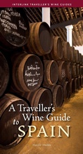 Cover: A Traveller's Wine Guide to Spain - Interlink Books