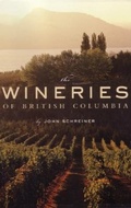 Cover: The Wineries of British Columbia - Whitecap Books