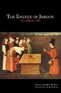 Cover: The Essence Of Jargon - Autonomedia