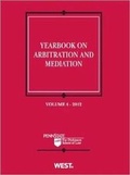 Abbildung von: Yearbook on Arbitration and Mediation - West Academic Press