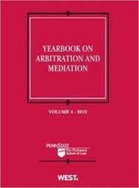 Abbildung von: Yearbook on Arbitration and Mediation - West Academic Press