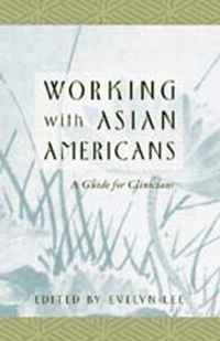 Enlarge image Cover: Working With Asian Americans - Guilford Publications