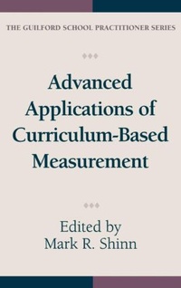Enlarge image Cover: Advanced Applications Of Curriculum Based Measurement - Guilford Publications