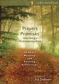 Cover: Prayers and Promises When Facing a Life-Threatening Illness - Zondervan Publishing Company