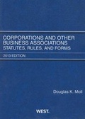 Cover: Corporations and Other Business Associations, Statutes, Rules, and Forms - West Academic Press