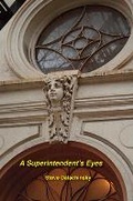 Cover: A Superintendent's Eyes - Autonomedia