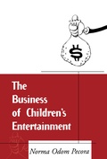 Cover: The Business of Children's Entertainment - Guilford Publications