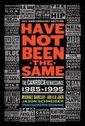 Cover: Have Not Been the Same - ECW Press,Canada