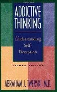 Enlarge image Cover: Addictive Thinking - Hazelden Information & Educational Services