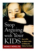 Cover: Stop Arguing with Your Kids - Guilford Publications
