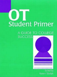 Enlarge image Cover: Ot Student Primer - SLACK Incorporated