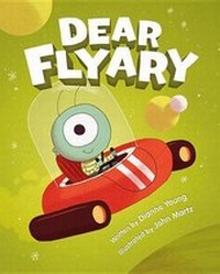 Enlarge image Cover: Dear Flyary - Kids Can Press