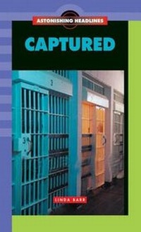 Enlarge image Cover: Captured - Saddleback Educational Publishing, Inc.