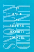 Cover: The Once and Future Security Council - Palgrave MacMillan