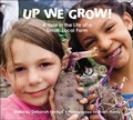 Cover: Up We Grow! - Kids Can Press